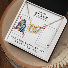 Load image into Gallery viewer, Interlocking Hearts Necklace - To My Queen