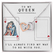 Load image into Gallery viewer, Interlocking Hearts Necklace - To My Queen