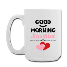Cargar imagen en el visor de la galería, Good Morning Beautiful/Handsome Mugs