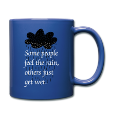 Cargar imagen en el visor de la galería, RIGHT - Feel the Rain Mug - royal blue