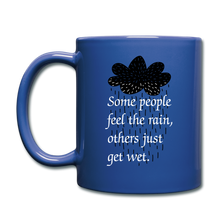 Cargar imagen en el visor de la galería, RIGHT - Feel the Rain Mug - royal blue