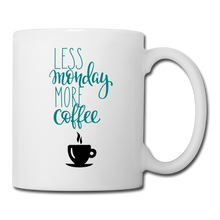 Cargar imagen en el visor de la galería, RIGHT - Less Monday More Coffee Mug - white