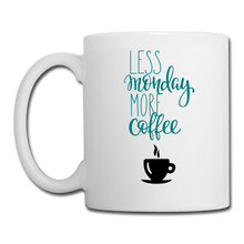 Cargar imagen en el visor de la galería, RIGHT - Less Monday More Coffee Mug - white