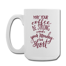 Cargar imagen en el visor de la galería, Strong Coffee Short Monday Mug