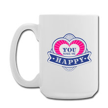 Cargar imagen en el visor de la galería, You Make Me Happy Mugs