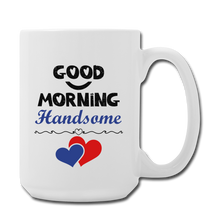 Cargar imagen en el visor de la galería, Good Morning Beautiful/Handsome Mugs