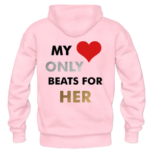 My Heart Only Beats Matching Hoodies