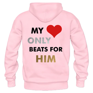 My Heart Only Beats Matching Hoodies