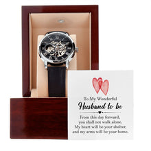 Load image into Gallery viewer, Men&#39;s Openwork Watch - Husband to be
