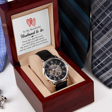 Load image into Gallery viewer, Men&#39;s Openwork Watch - Husband to be
