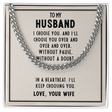 Load image into Gallery viewer, Men&#39;s Chain - To My Husband
