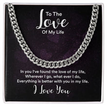 Cargar imagen en el visor de la galería, Men&#39;s Chain - To The Love Of My Life
