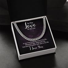 Cargar imagen en el visor de la galería, Men&#39;s Chain - To The Love Of My Life
