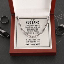 Load image into Gallery viewer, Men&#39;s Chain - To My Husband
