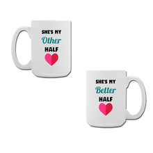 Cargar imagen en el visor de la galería, My Other Half/Better Half Mugs
