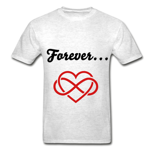 Forever and Always Adult Tagless T-Shirts