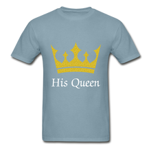 Load image into Gallery viewer, Her King &amp; His Queen Adult Tagless T-Shirts
