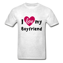 Load image into Gallery viewer, I Love My Girlfriend/Boyfriend Adult Tagless T-Shirts
