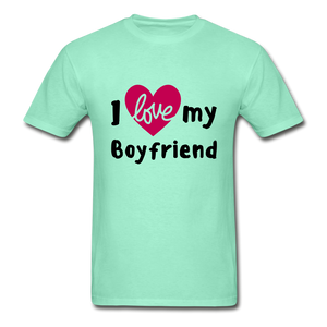 I Love My Girlfriend/Boyfriend Adult Tagless T-Shirts