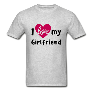 I Love My Girlfriend Adult Tagless T-Shirt - heather gray