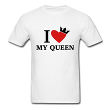 Load image into Gallery viewer, I Love My King/My Queen Adult Tagless T-Shirts
