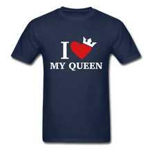 Load image into Gallery viewer, I Love My King/My Queen Adult Tagless T-Shirts
