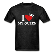 Load image into Gallery viewer, I Love My King/My Queen Adult Tagless T-Shirts
