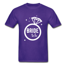 Load image into Gallery viewer, Bride To Be Adult Tagless T-Shirt - purple
