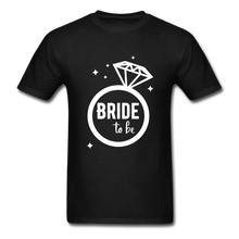 Load image into Gallery viewer, Bride To Be Adult Tagless T-Shirt - black
