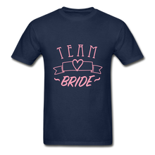 Load image into Gallery viewer, Team Bride Adult Tagless T-Shirt - navy
