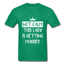 Load image into Gallery viewer, Not Calm Adult Tagless T-Shirt - kelly green
