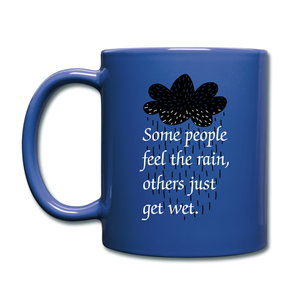 RIGHT - Feel the Rain Mug - royal blue