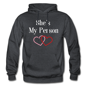 She's My Person Hoodie - charcoal gray