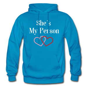 She's My Person Hoodie - turquoise