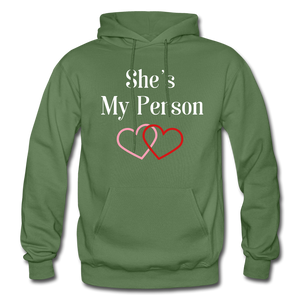 She's My Person Hoodie - military green