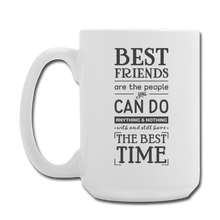 Cargar imagen en el visor de la galería, Best Friends, Best Time Mug
