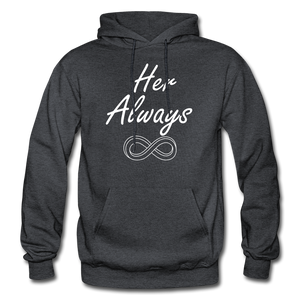 Her Always/His Forever Matching Hoodies FLEX - charcoal grey