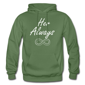 Her Always/His Forever Matching Hoodies FLEX - military green