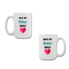 Cargar imagen en el visor de la galería, My Other Half/Better Half Mugs
